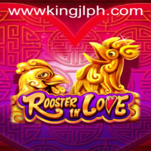 Unveiling RoosterInLove: A Unique Gaming Experience with KingJL